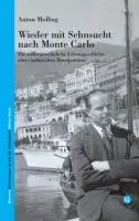 Cover: 9788872832561 | Wieder mit Sehnsucht nach Monte Carlo | Anton Molling | Taschenbuch