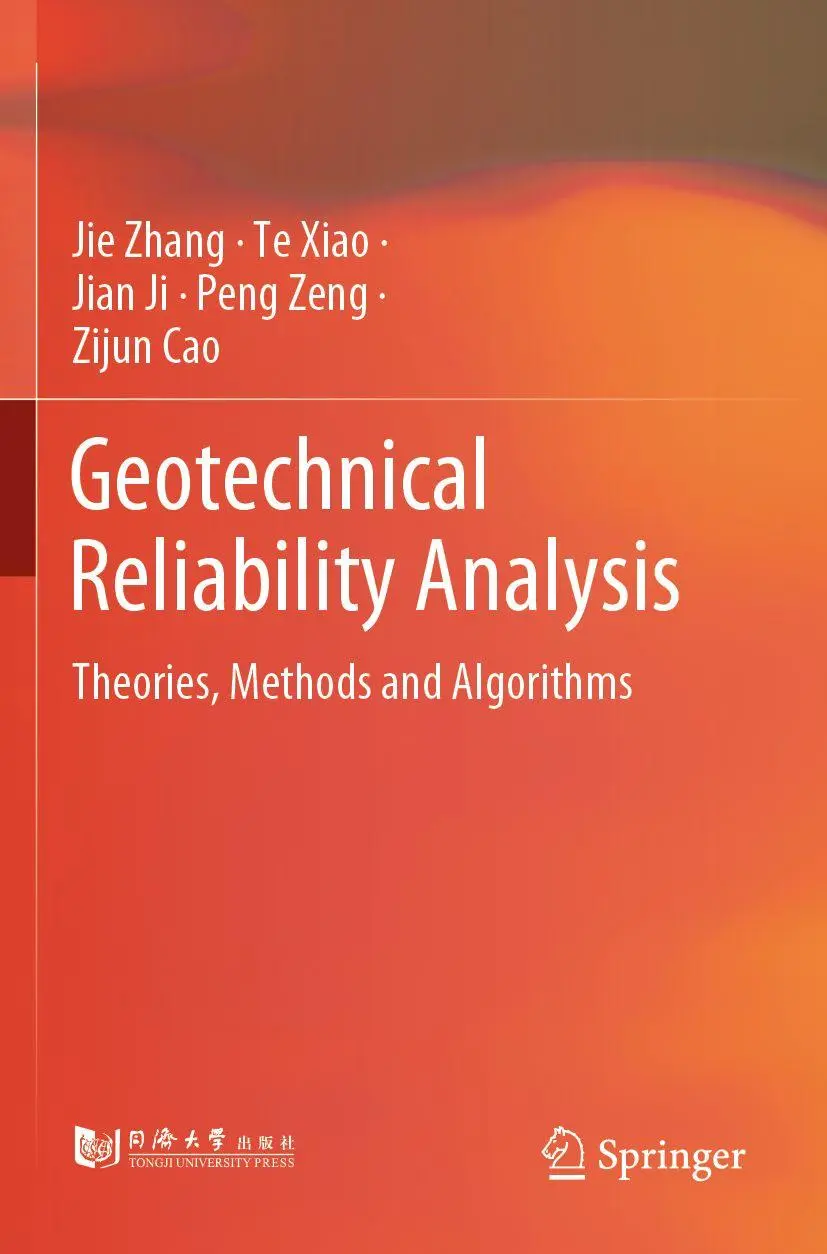 Cover: 9789811962561 | Geotechnical Reliability Analysis | Theories, Methods and Algorithms