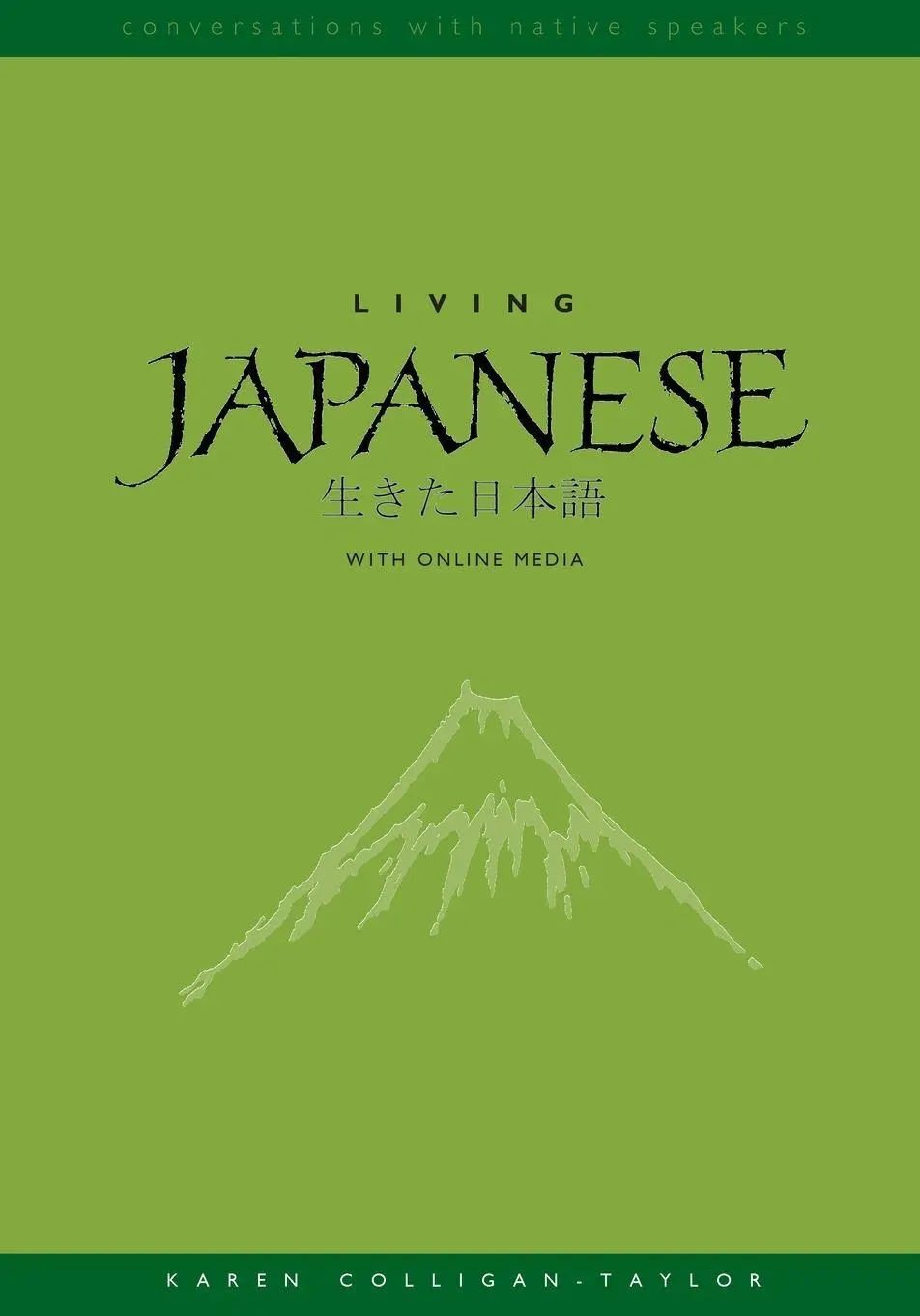 Cover: 9780300222661 | Living Japanese | Karen Colligan-Taylor | Taschenbuch | Englisch
