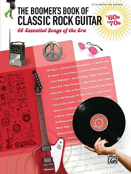 Cover: 9780739062661 | The Boomer's Book of Classic Rock Guitar -- '60s - '70s | Taschenbuch