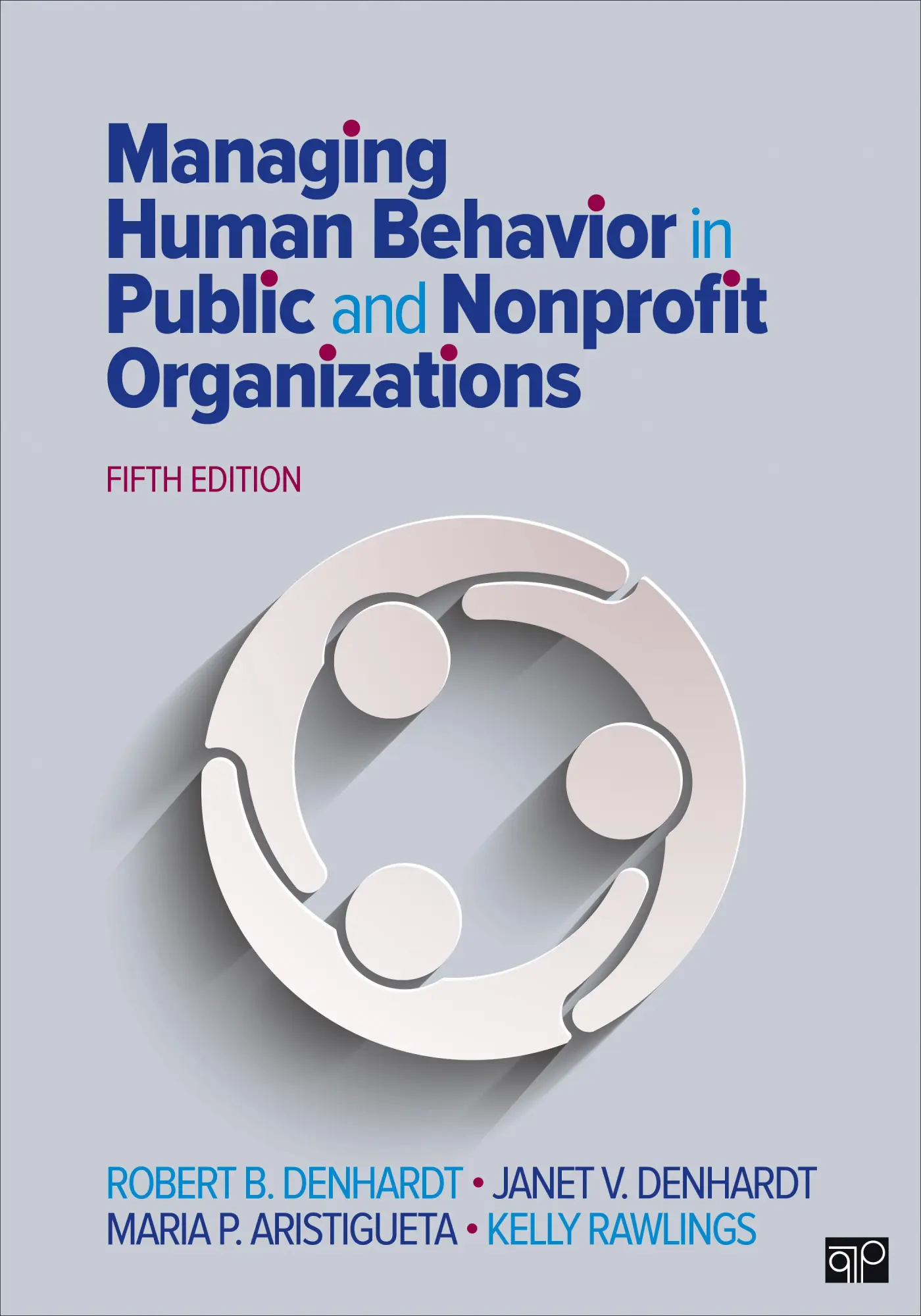 Cover: 9781506382661 | Managing Human Behavior in Public and Nonprofit Organizations | Buch
