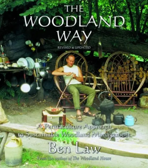 Cover: 9781856232661 | Woodland Way: A Permaculture Approach to Sustainable Woodland | Law