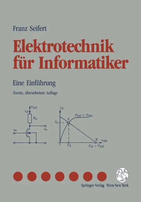 Cover: 9783211822661 | Elektrotechnik für Informatiker | Eine Einführung | Franz Seifert