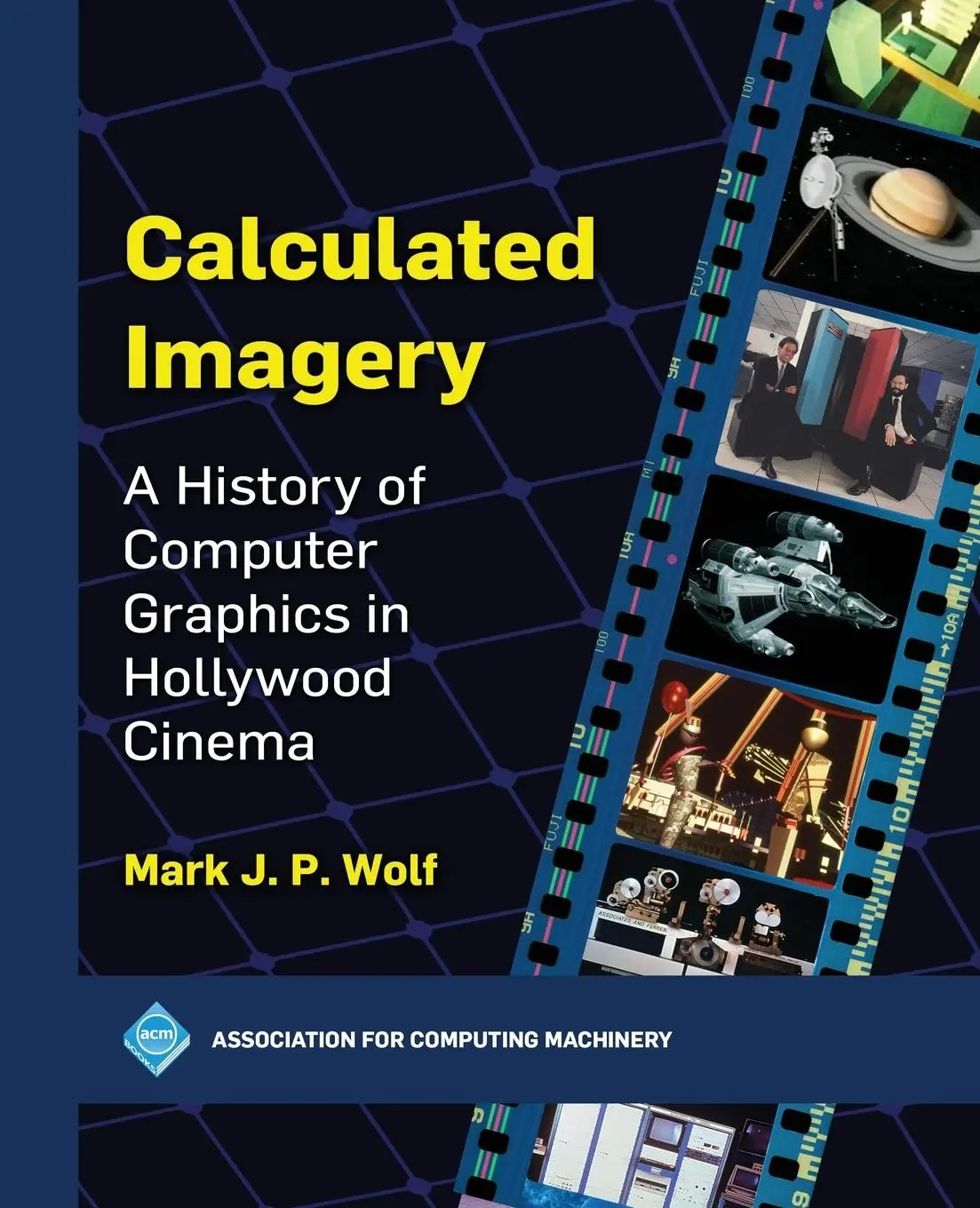 Cover: 9798400712661 | Calculated Imagery | Mark J. P. Wolf | Taschenbuch | Englisch | 2025