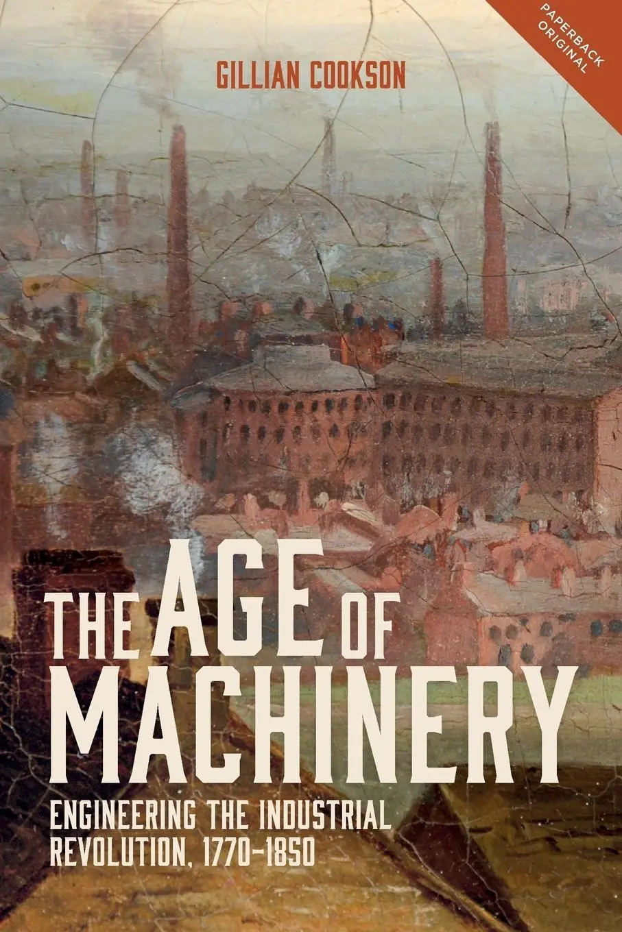 Cover: 9781783272761 | The Age of Machinery | Gillian Cookson | Taschenbuch | Englisch | 2018