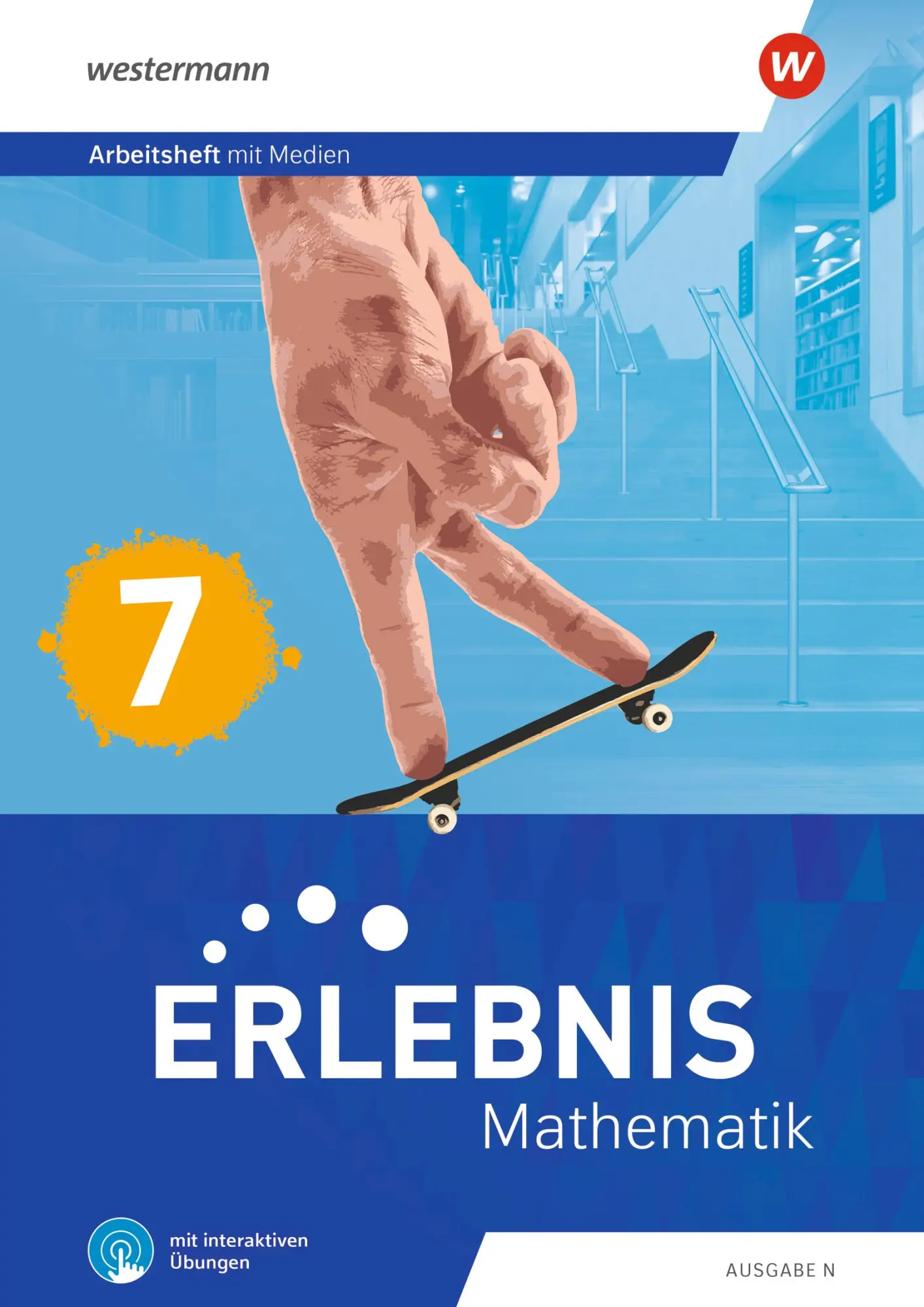 Cover: 9783141452761 | Erlebnis Mathematik 7. Ausgabe N. Arbeitsheft mit Medien und...