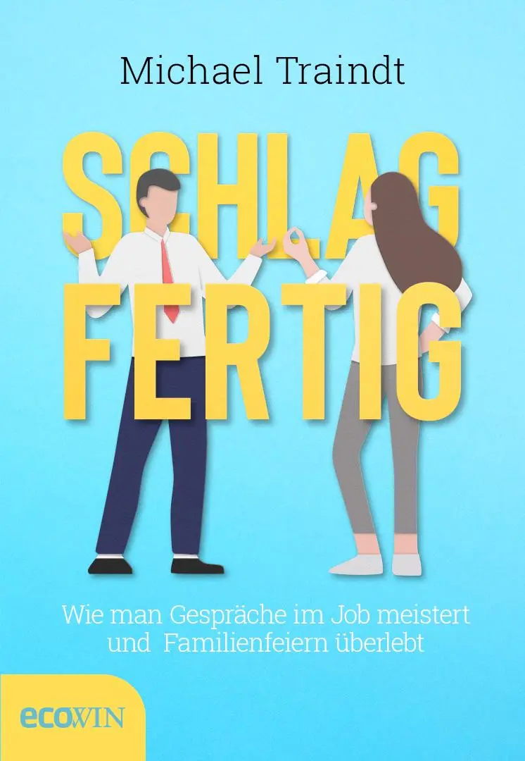 Cover: 9783711002761 | Schlagfertig | Michael Traindt | Buch | 236 S. | Deutsch | 2021