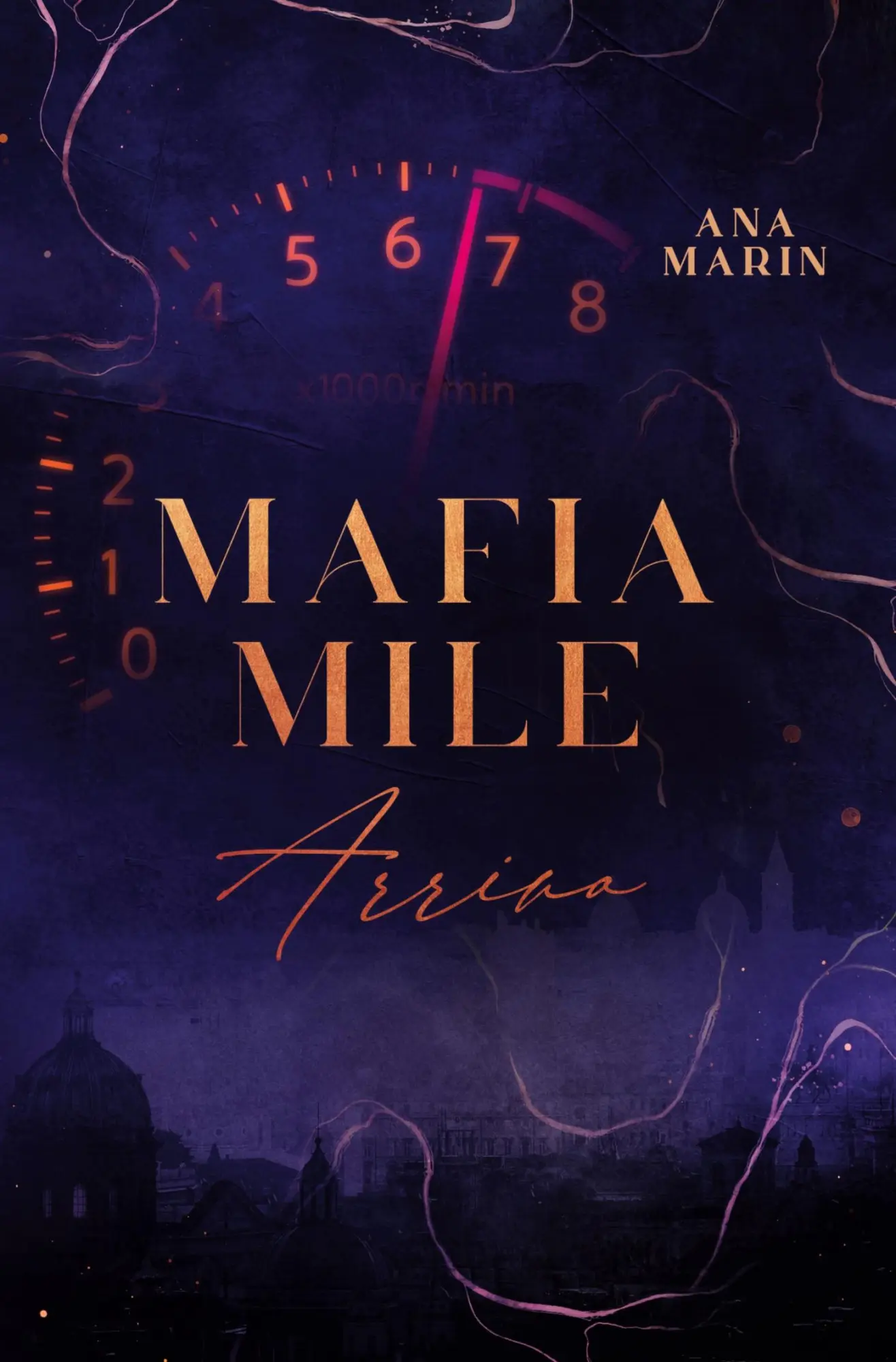 Cover: 9783819492761 | Mafia Mile | Arrivo | Ana Marin | Taschenbuch | Mafia Mile - Partenza