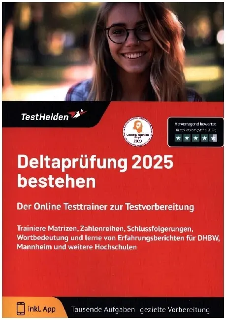 Deltaprüfung 2025 bestehen - der Online Testtrainer zur Testvorbereitung - Trainiere Matrizen, Zahlenreihen, Schlussfolgerungen, Wortbedeutung und lerne von Erfahrungsberichten für DHBW, Mannheim und weitere Hochschulen