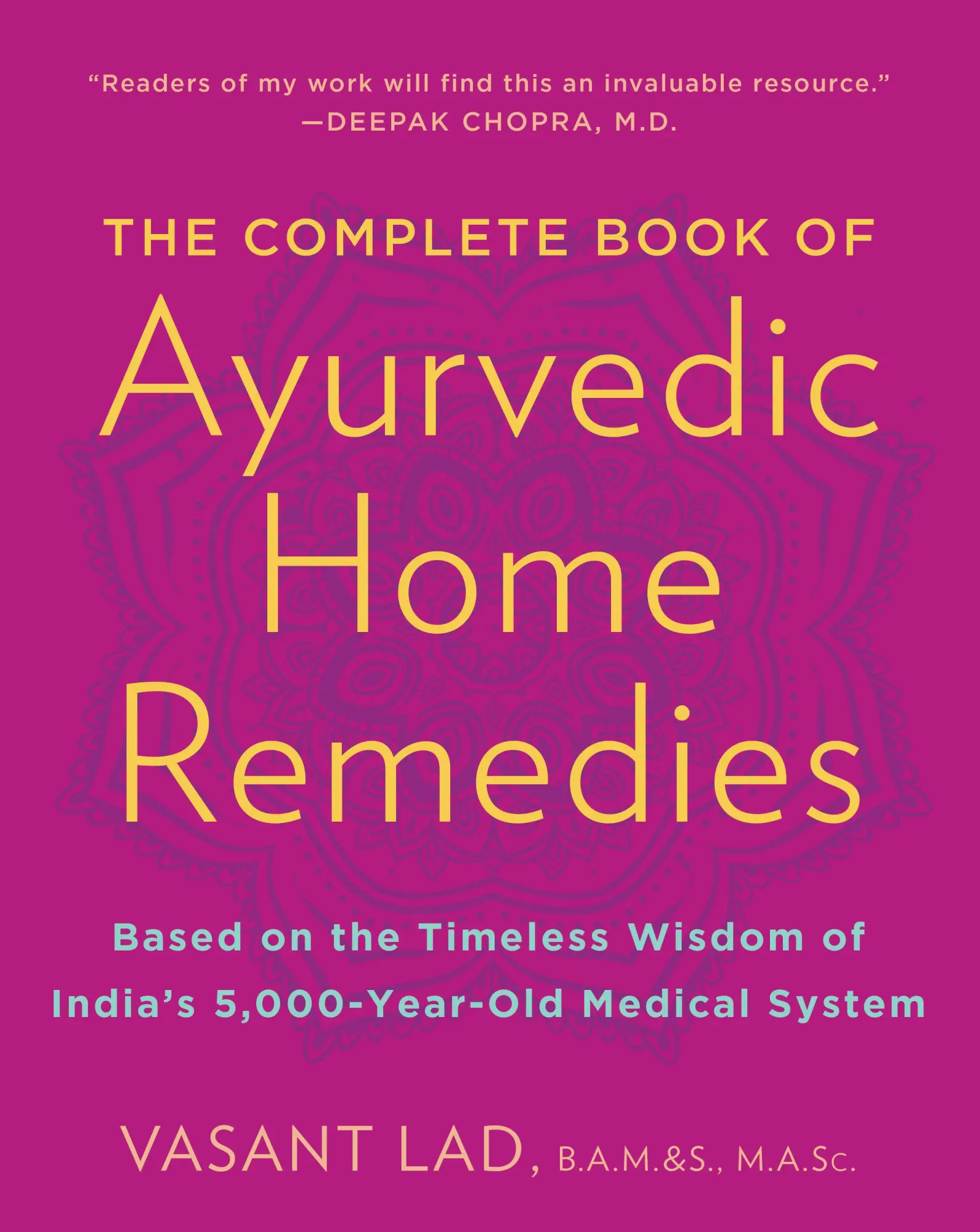 Cover: 9780609802861 | The Complete Book of Ayurvedic Home Remedies | Vasant Lad | Buch