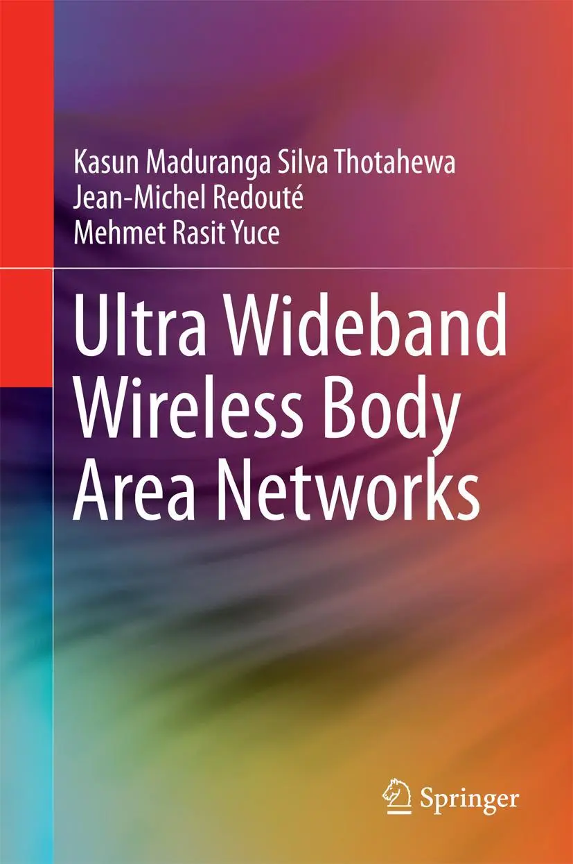Cover: 9783319052861 | Ultra Wideband Wireless Body Area Networks | Thotahewa (u. a.) | Buch