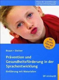 Cover: 9783497022861 | Prävention und Gesundheitsförderung in der Sprachentwicklung | Braun