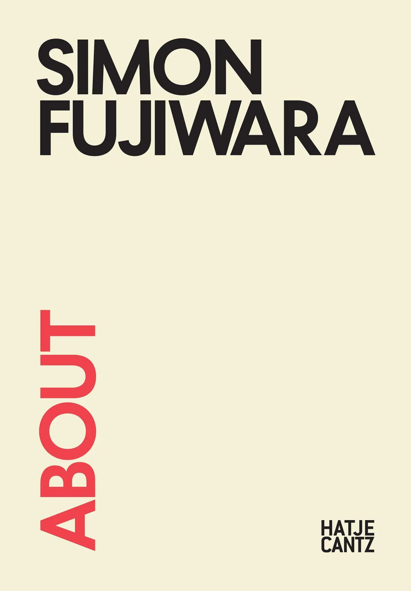Cover: 9783775762861 | About Simon Fujiwara | Jean (u. a.) | Taschenbuch | 112 S. | Englisch