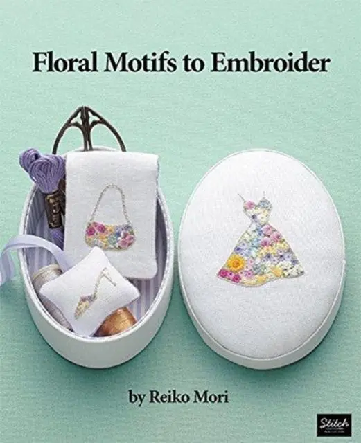 Cover: 9780986302961 | Floral Motifs to Embroider | Reiko Mori | Taschenbuch | Englisch