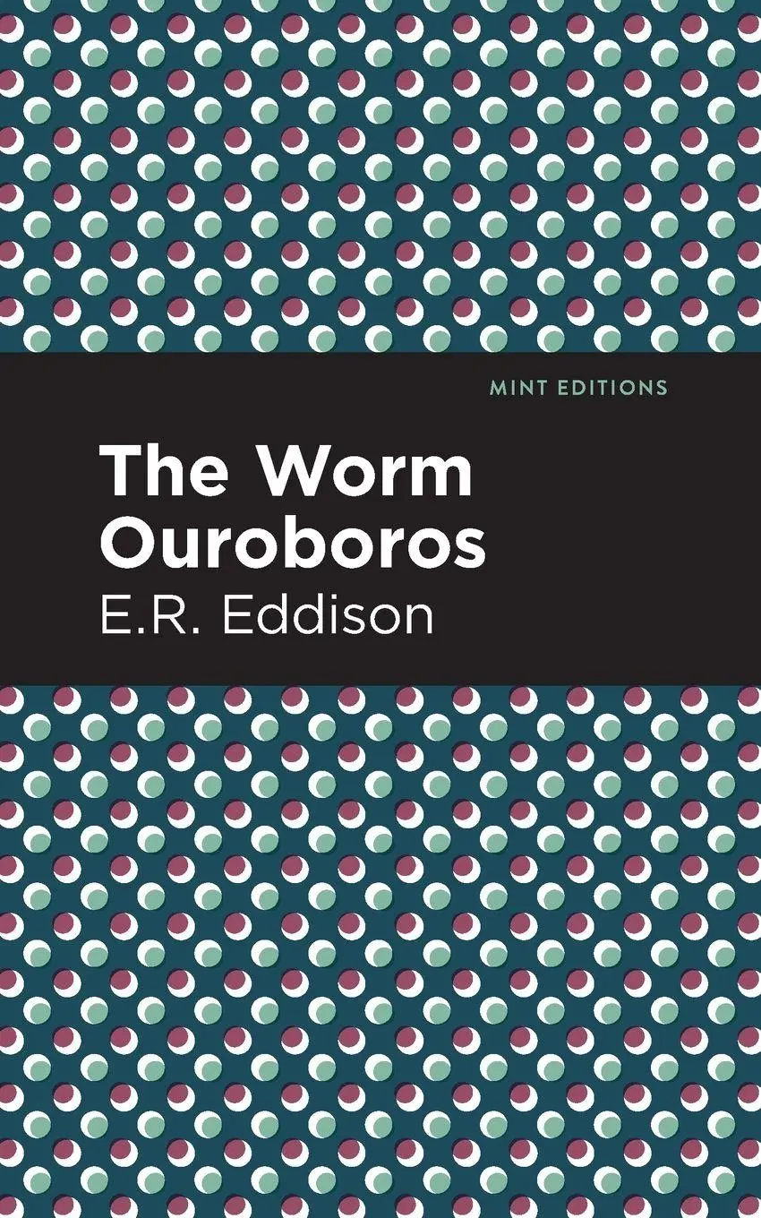 Cover: 9781513282961 | The Worm Ouroboros | E. R. Eddison | Taschenbuch | Englisch | 2021
