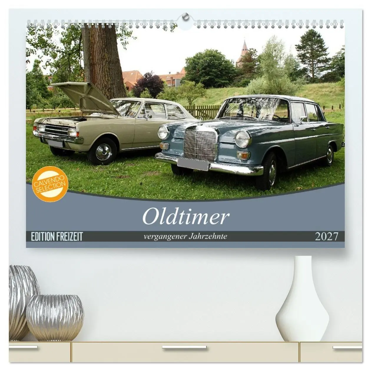 Cover: 9783569902961 | Oldtimer vergangenger Jahrzehnte (hochwertiger Premium Wandkalender...