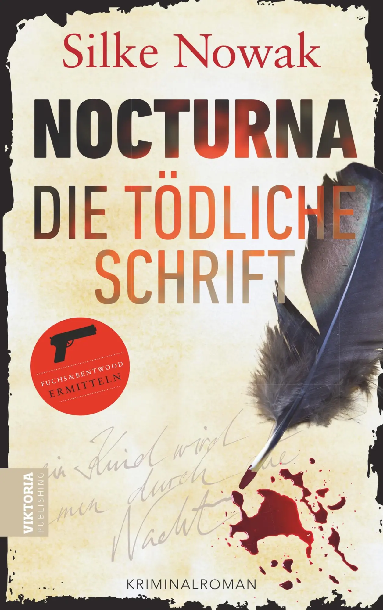 Cover: 9783734782961 | NOCTURNA Die tödliche Schrift | Silke Nowak | Taschenbuch | 272 S.