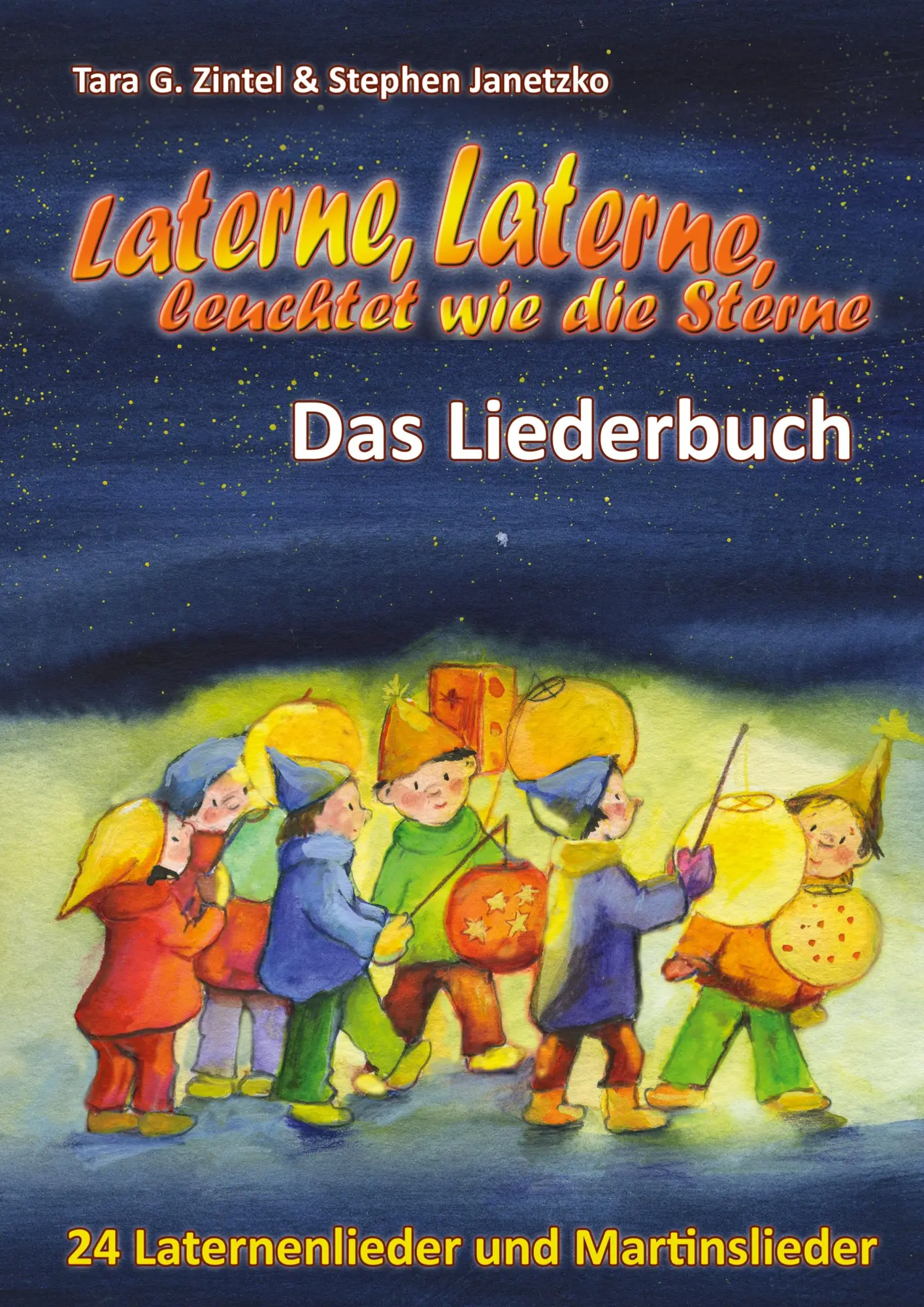 Cover: 9783957222961 | Laterne, Laterne, leuchtet wie die Sterne - 24 Laternenlieder und...