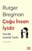 Cover: 9786057462961 | Cogu Insan Iyidir | Yeni Bir Insanlik Tarihi | Rutger Bregman | Buch