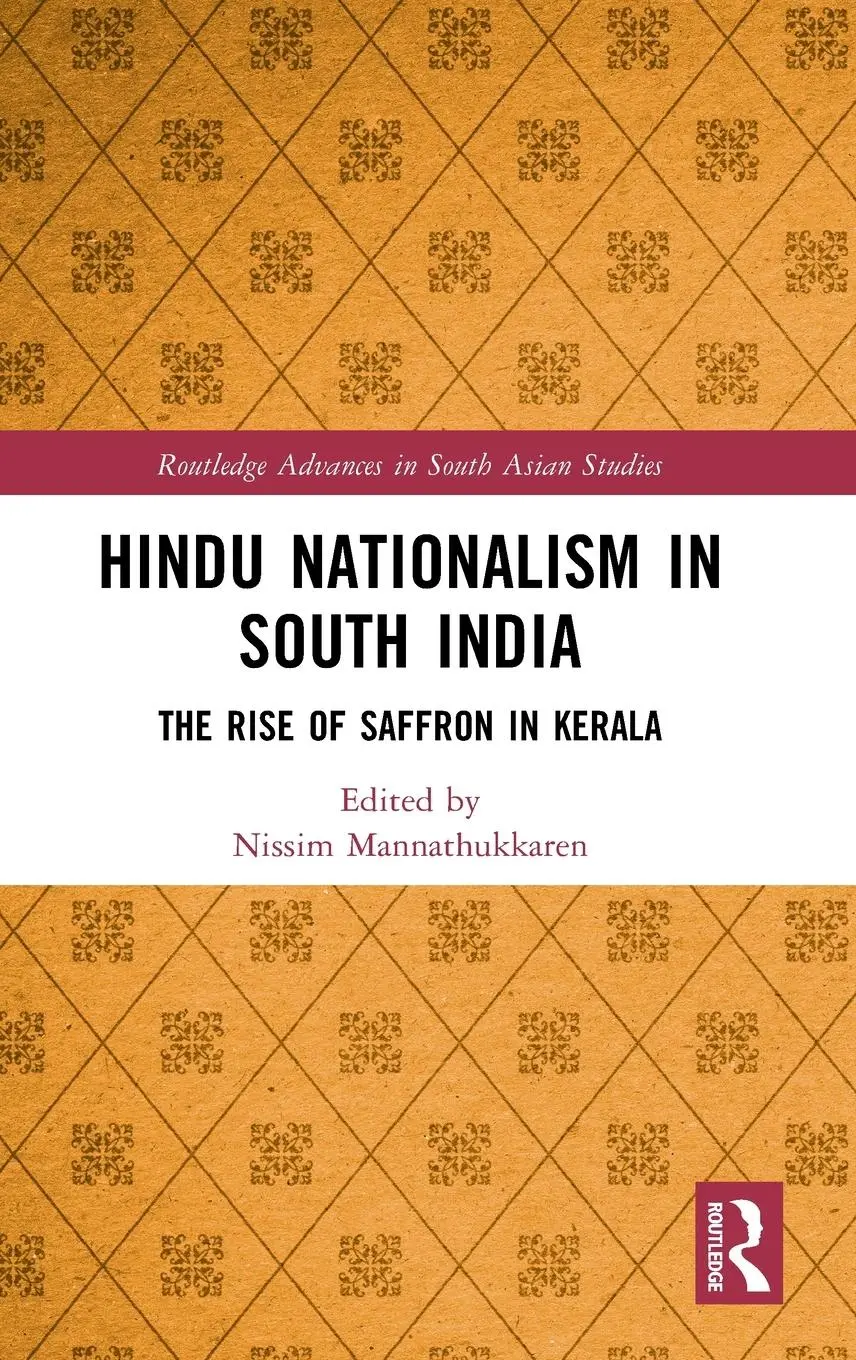 Cover: 9781032003061 | Hindu Nationalism in South India | The Rise of Saffron in Kerala