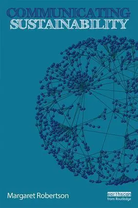 Cover: 9781138963061 | Communicating Sustainability | Margaret Robertson | Taschenbuch | 2018