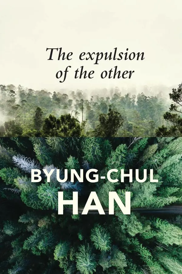Cover: 9781509523061 | The Expulsion of the Other | Byung-Chul Han | Taschenbuch | 100 S.
