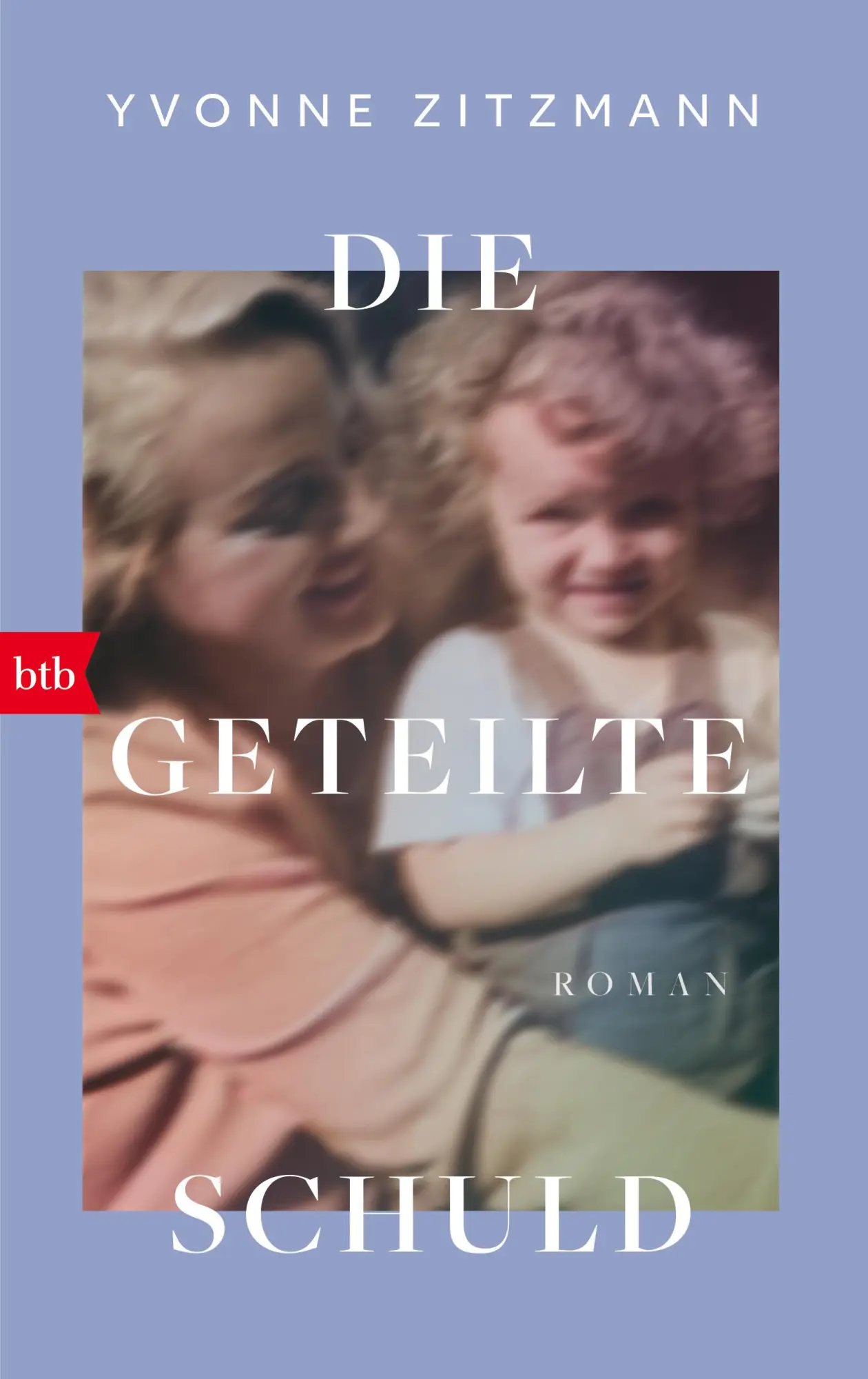 Cover: 9783442763061 | Die geteilte Schuld | Roman | Yvonne Zitzmann | Buch | 304 S. | 2025