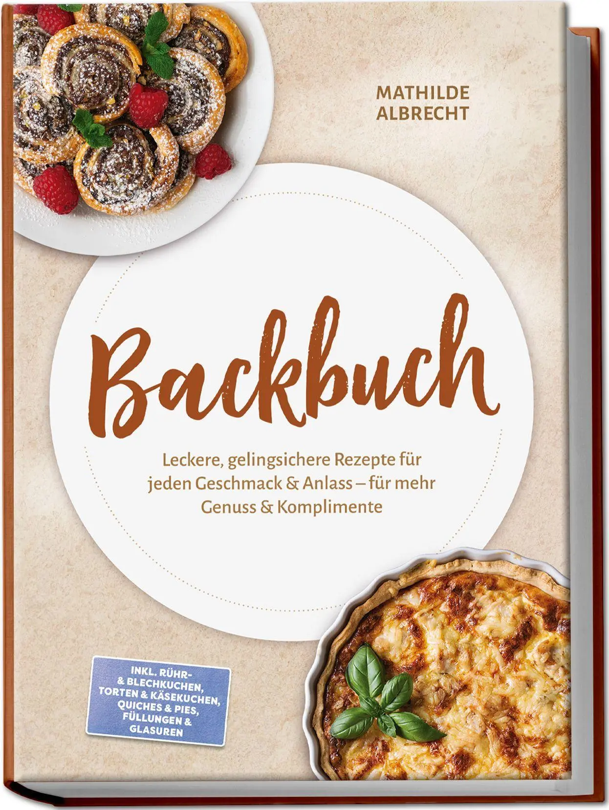 Cover: 9783989103061 | Backbuch: Leckere, gelingsichere Rezepte für jeden Geschmack &amp;...