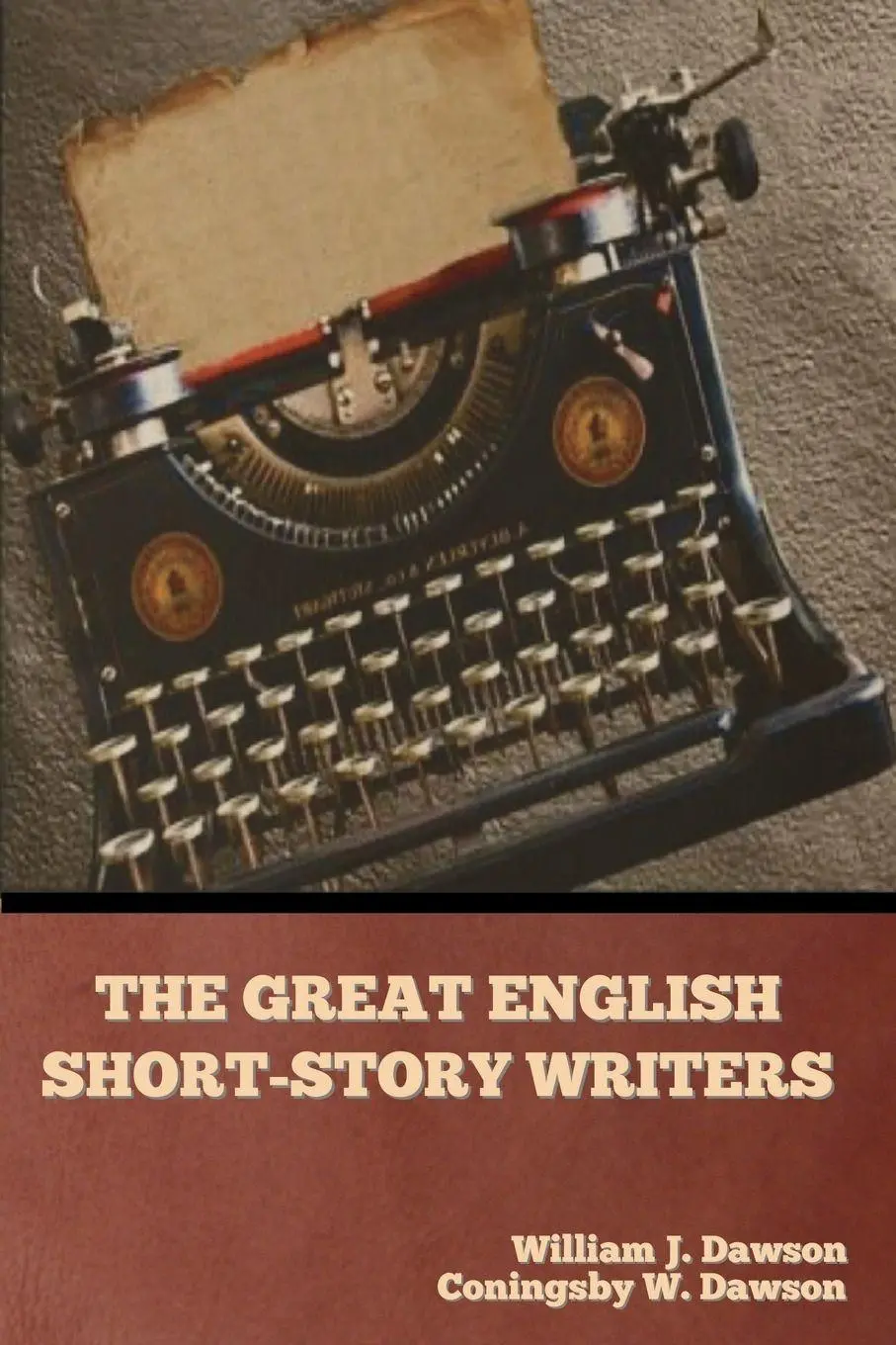 Cover: 9798888303061 | The Great English Short-Story Writers | William J. Dawson (u. a.)