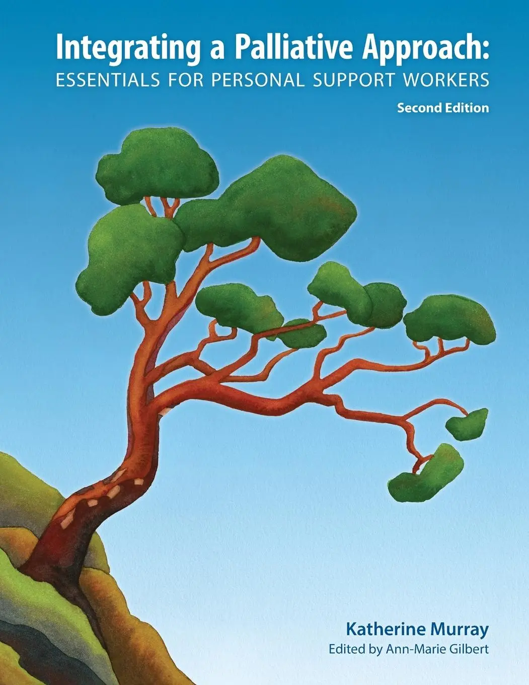 Cover: 9781926923161 | Integrating a Palliative Approach | Katherine Murray | Taschenbuch