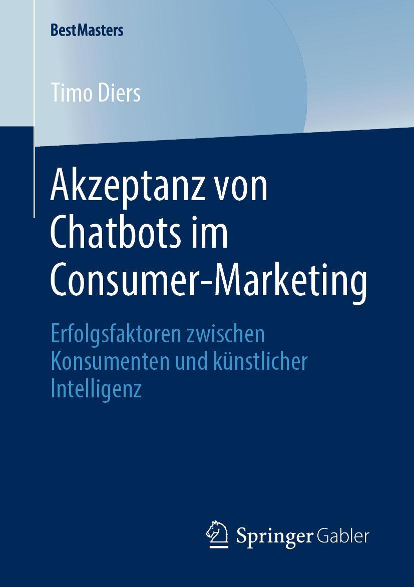 Cover: 9783658293161 | Akzeptanz von Chatbots im Consumer-Marketing | Timo Diers | Buch