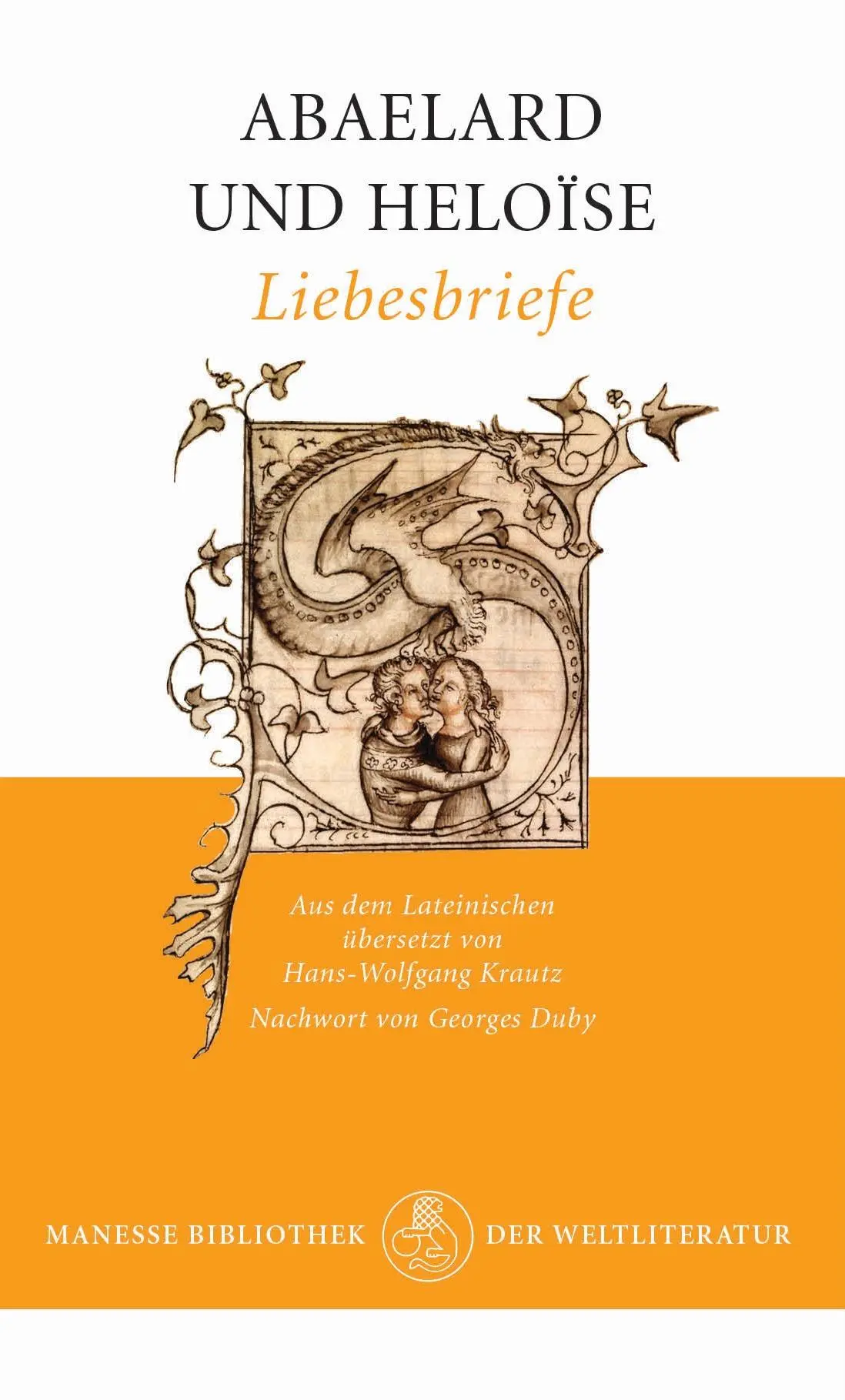 Cover: 9783717523161 | Liebesbriefe | Peter Abaelard (u. a.) | Buch | 256 S. | Deutsch | 2014