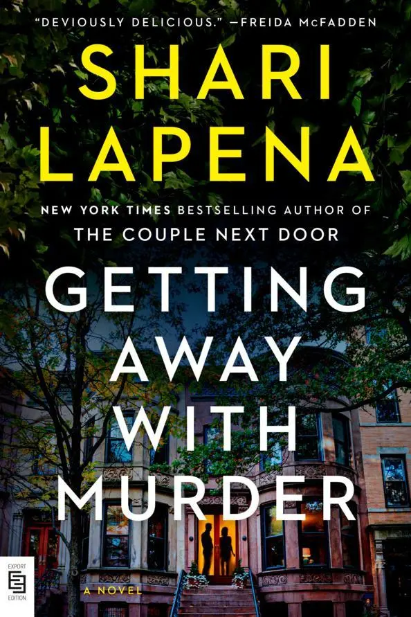 Cover: 9798217063161 | Getting Away with Murder | A Novel | Shari Lapena | Taschenbuch | 2026