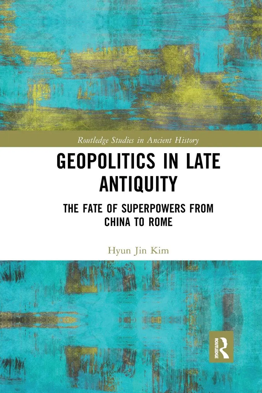 Cover: 9780367733261 | Geopolitics in Late Antiquity | Hyun Jin Kim | Taschenbuch | Englisch