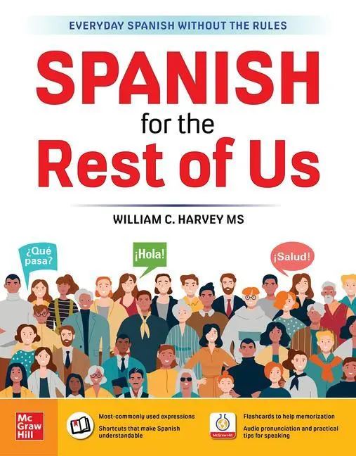 Cover: 9781260473261 | Spanish for the Rest of Us | William C Harvey | Taschenbuch | Englisch
