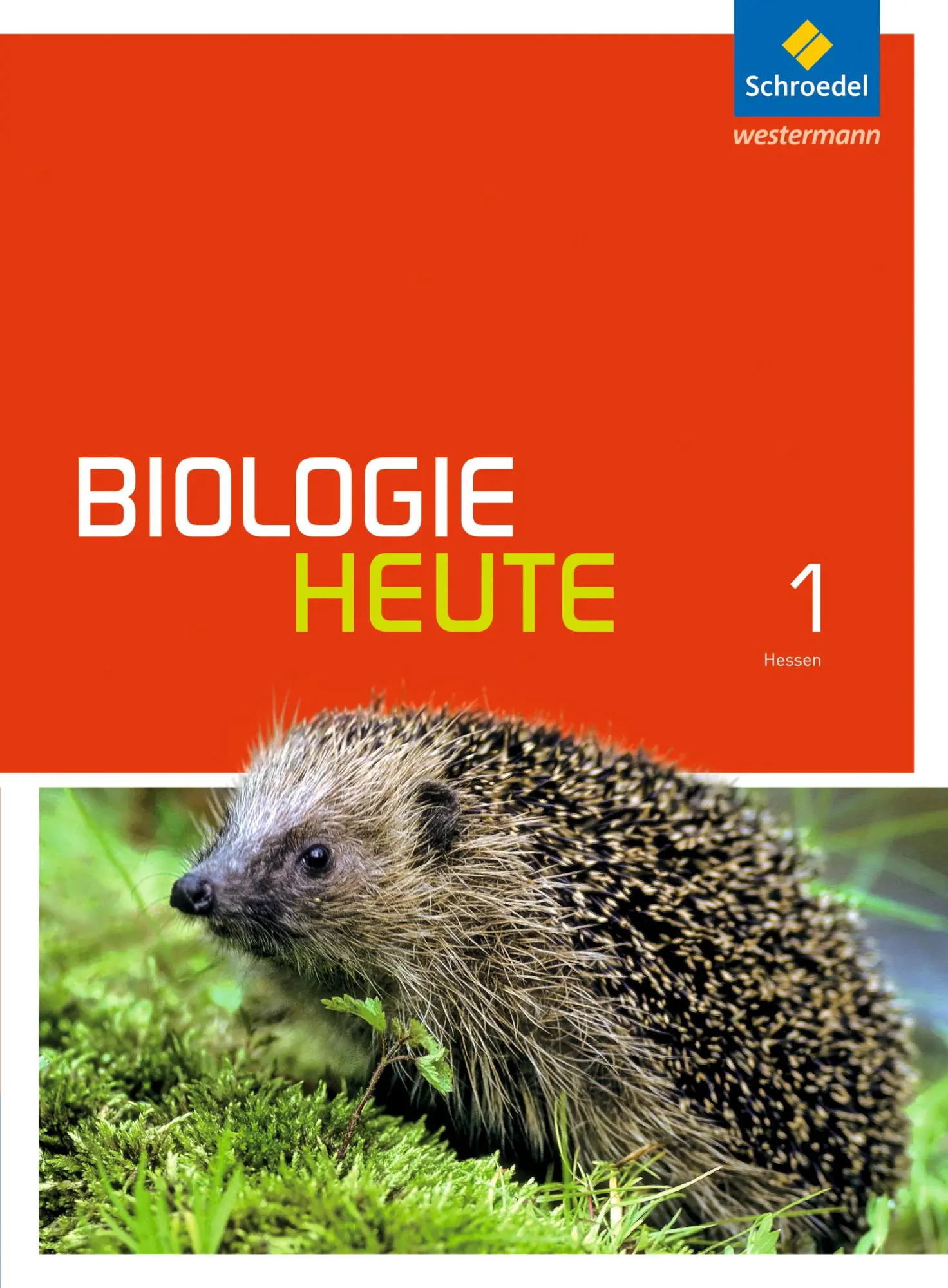 Cover: 9783507873261 | Biologie heute 1. Schulbuch. Gymnasien. Hessen | Michael Walory | Buch
