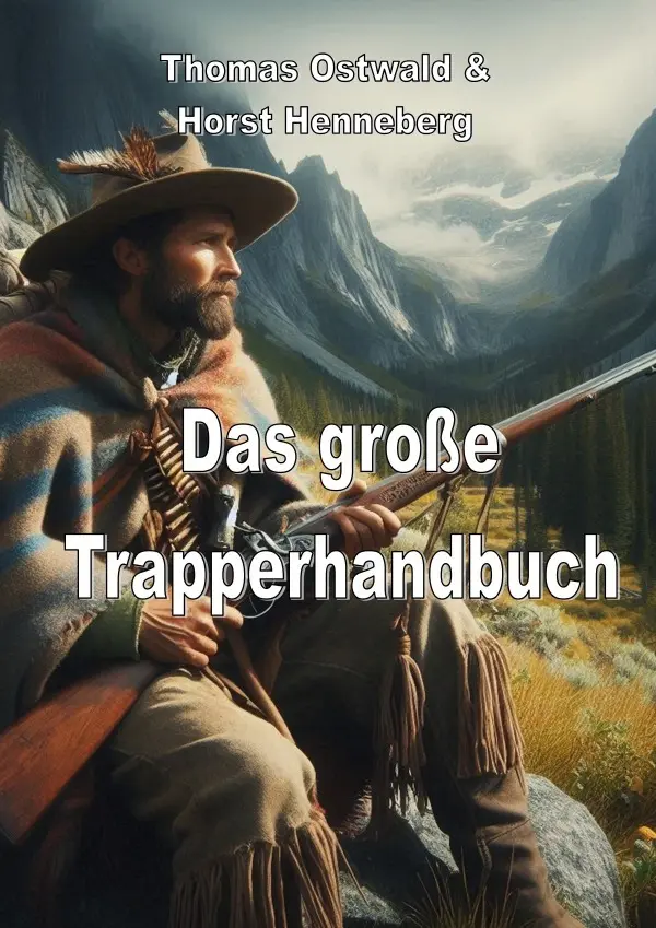 Cover: 9783819033261 | Das große Trapperhandbuch | Thomas Ostwald | Taschenbuch | Deutsch