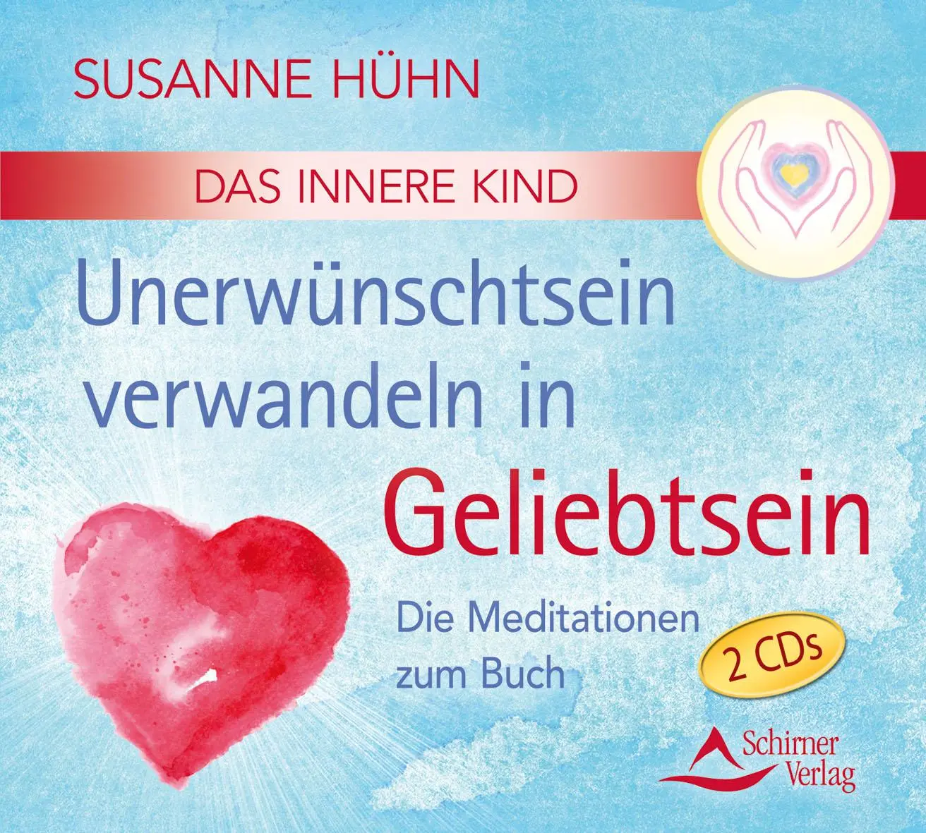Cover: 9783843483261 | CD Das Innere Kind - Unerwünschtsein verwandeln in Geliebtsein | Hühn
