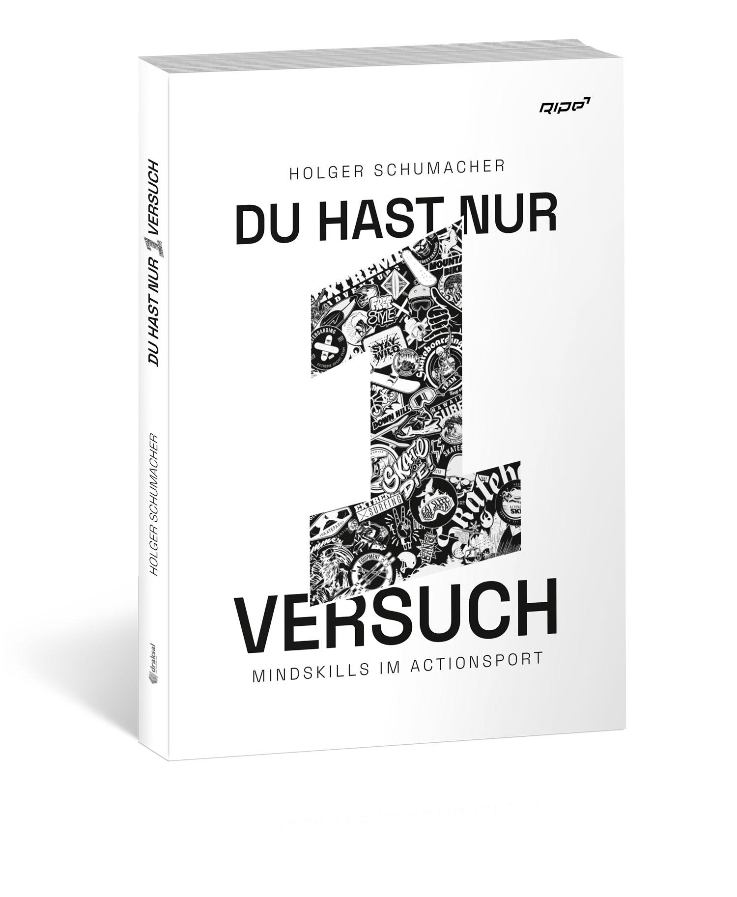 Cover: 9783862433261 | Du hast nur einen Versuch | Mindskills im Actionsport | Schumacher