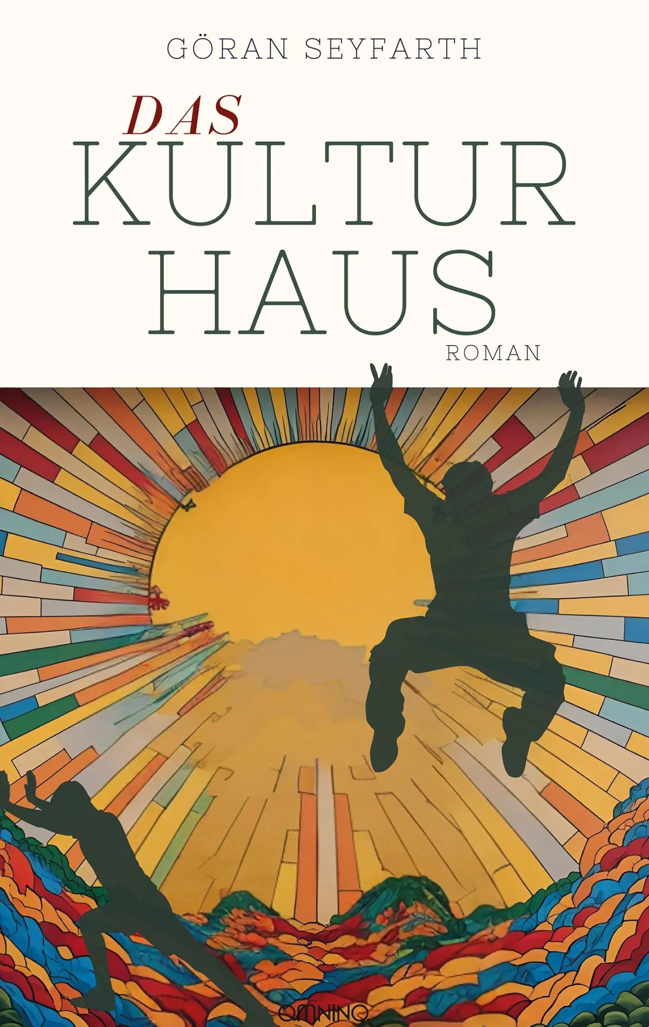Cover: 9783958943261 | Das Kulturhaus | Roman | Göran Seyfarth | Taschenbuch | 380 S. | 2025