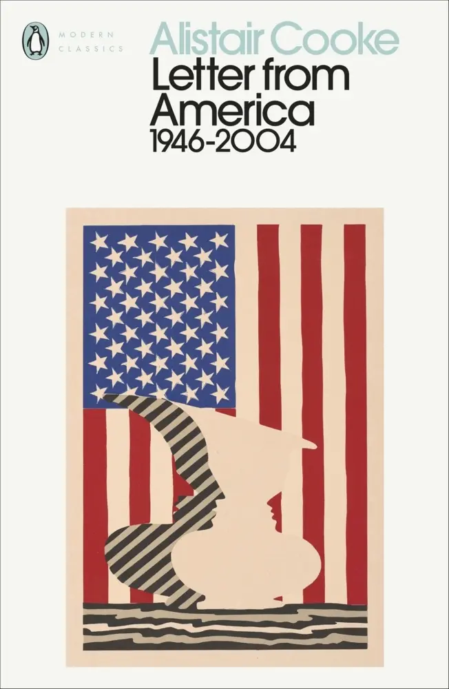 Cover: 9780241513361 | Letter from America | 1946-2004 | Alistair Cooke | Taschenbuch | 2021