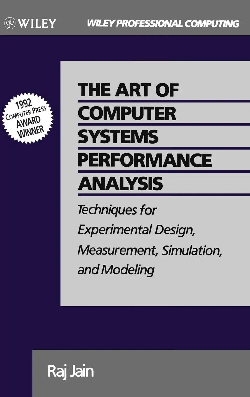 Cover: 9780471503361 | The Art of Computer Systems Performance Analysis | Raj Jain | Buch Cover: 9780471503361 | The Art of Computer Systems Performance Analysis | Raj Jain | Buch