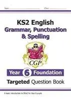 Cover: 9781789083361 | KS2 English Year 6 Foundation Grammar, Punctuation &amp; Spelling...