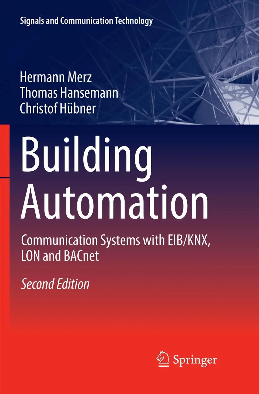 Cover: 9783030103361 | Building Automation | Hermann Merz (u. a.) | Taschenbuch | xii | 2019