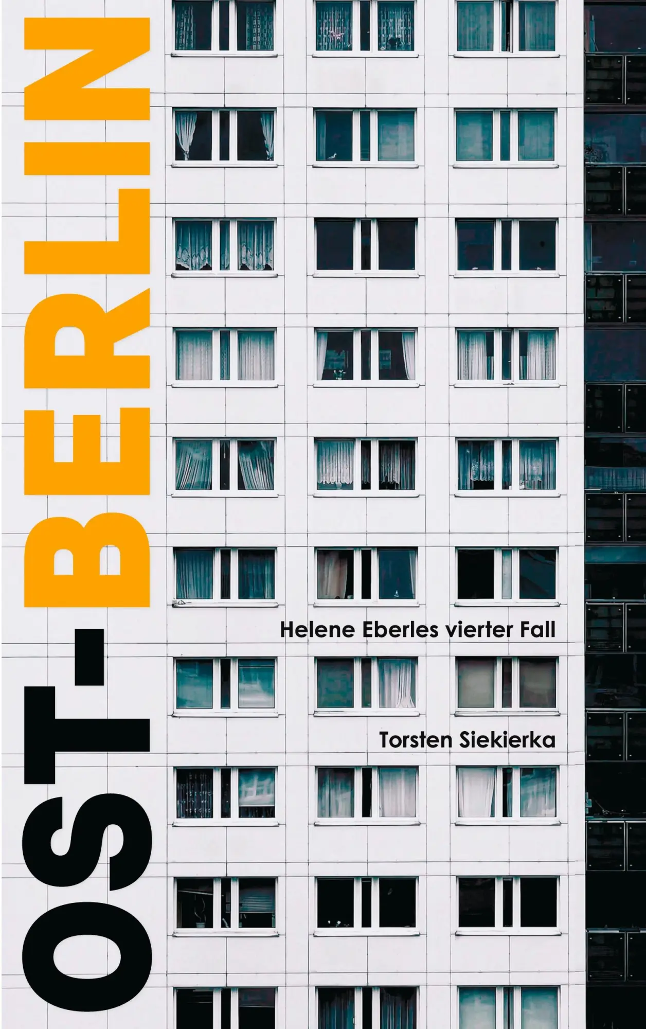 Cover: 9783695733361 | Ost-Berlin | Helene Eberles vierter Fall | Torsten Siekierka | Buch