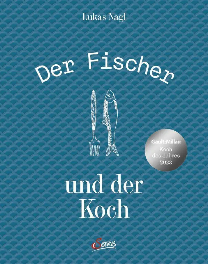 Cover: 9783710403361 | Der Fischer und der Koch | Die neue heimische Fischküche | Buch | 2023