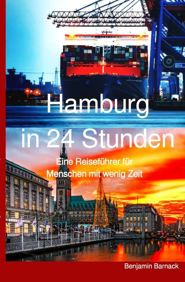 Cover: 9783753143361 | Hamburg in 24 Stunden - Ein Reiseführer für Menschen mit wenig Zeit