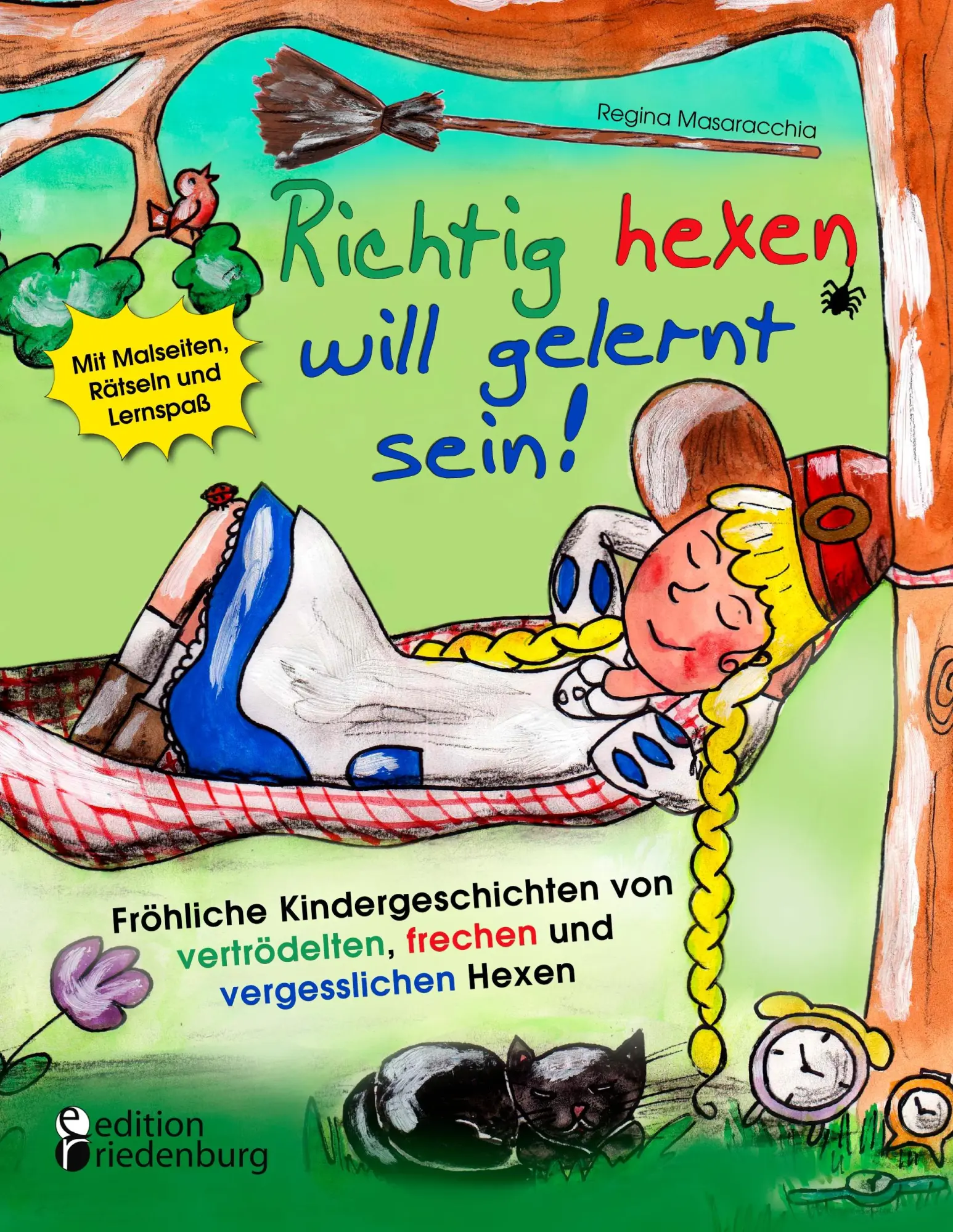 Cover: 9783902943361 | Richtig hexen will gelernt sein! Fröhliche Kindergeschichten von...
