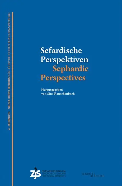 Cover: 9783955653361 | Sefardische Perspektiven / Sephardic Perspectives | Sina Rauschenbach