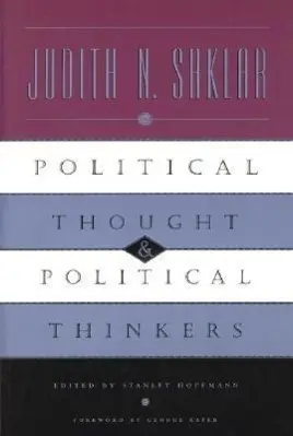 Cover: 9780226753461 | Political Thought and Political Thinkers | Judith N. Shklar (u. a.)